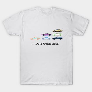 Wedgeheads Unite! T-Shirt